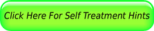 Click Here For Self Treatment Hints Click Here For Self Treatment Hints